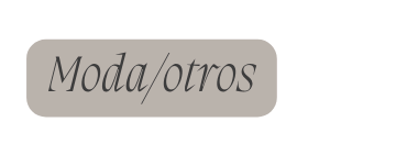Moda otros